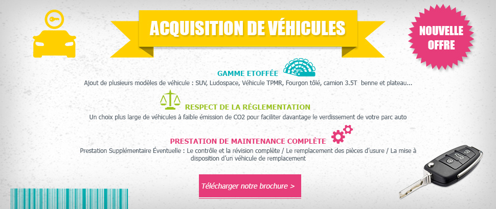 Acquisition de véhicules : voici notre nouvelle offre !