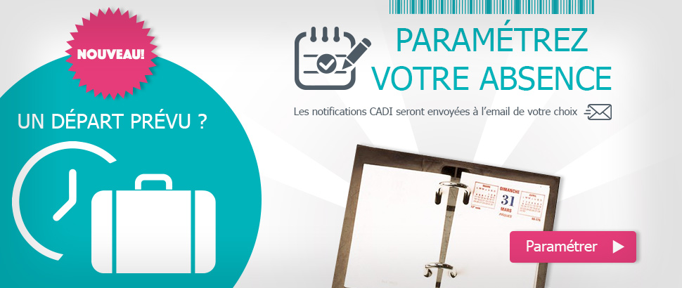 Nouvelle fonctionnalité : Paramétrez votre absence !